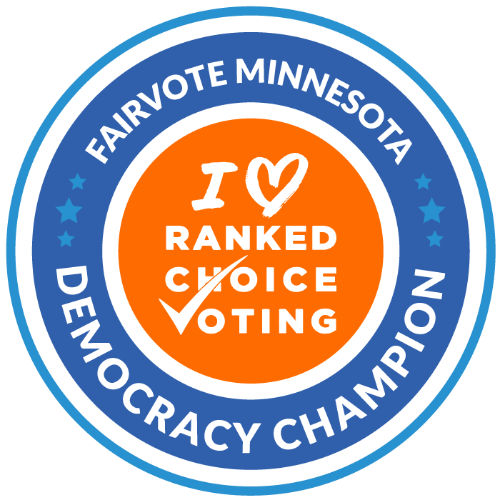 FairVote Minnesota Democracy Champion - I Love Ranked Choice Voting