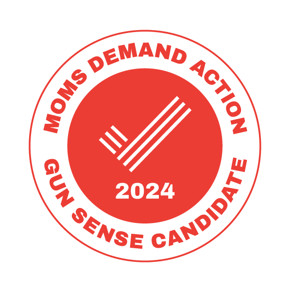 Moms Demand Action Gun Sense Candidate 2024